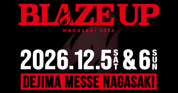 BLAZE UP NAGASAKI 2026のサムネイル